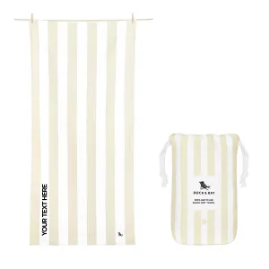 Dock & Bay Quick Dry Towels - Bora Bora Beige - Customized Embroidery Personalized for You